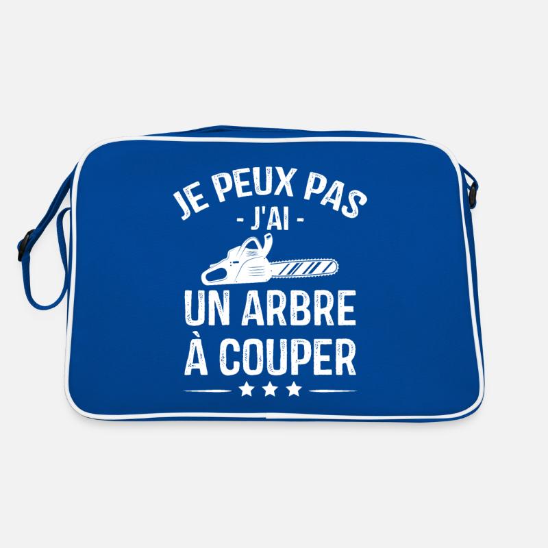 Je Peux Pas J'ai Un Arbre à Couper Sac Retro