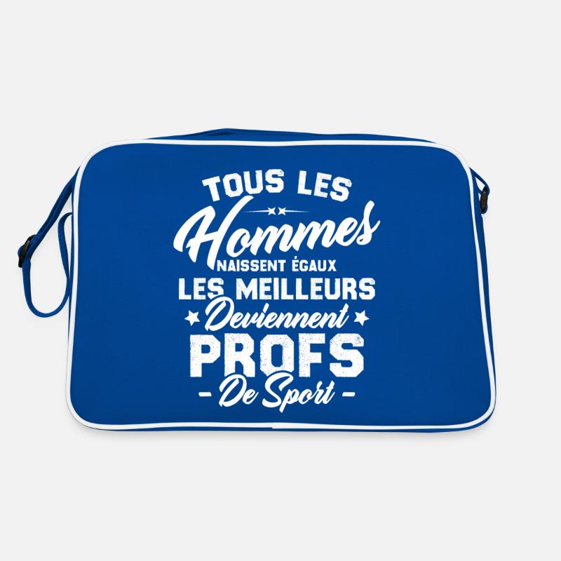 Les meilleurs hommes deviennent profs de sport Sac Retro