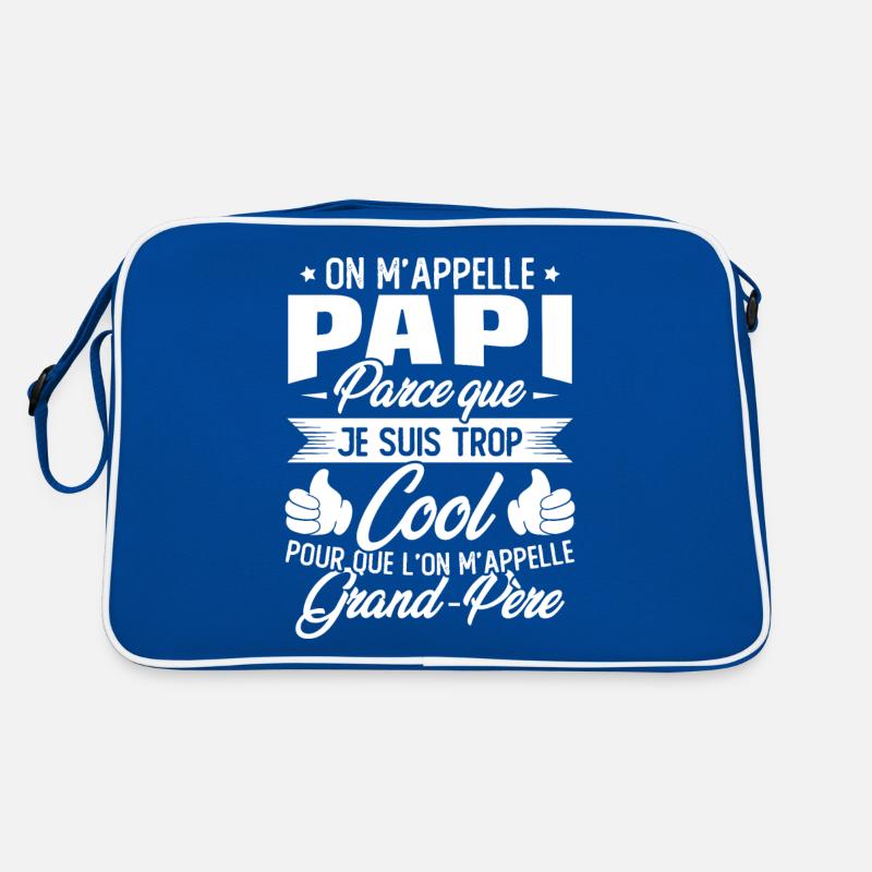 On M'appelle Papi Parce Que Je Suis Trop Cool Sac Retro