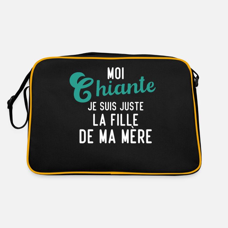 Moi chiante je suis juste la fille de ma mère Sac Retro