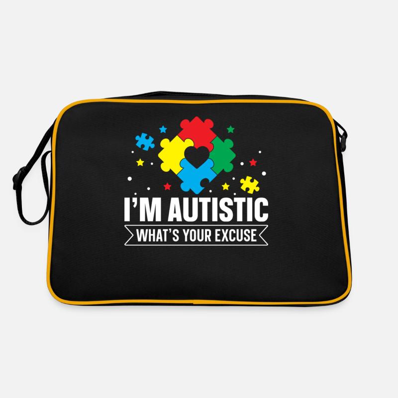 I'm autistic what's your excuse Retro Tasche