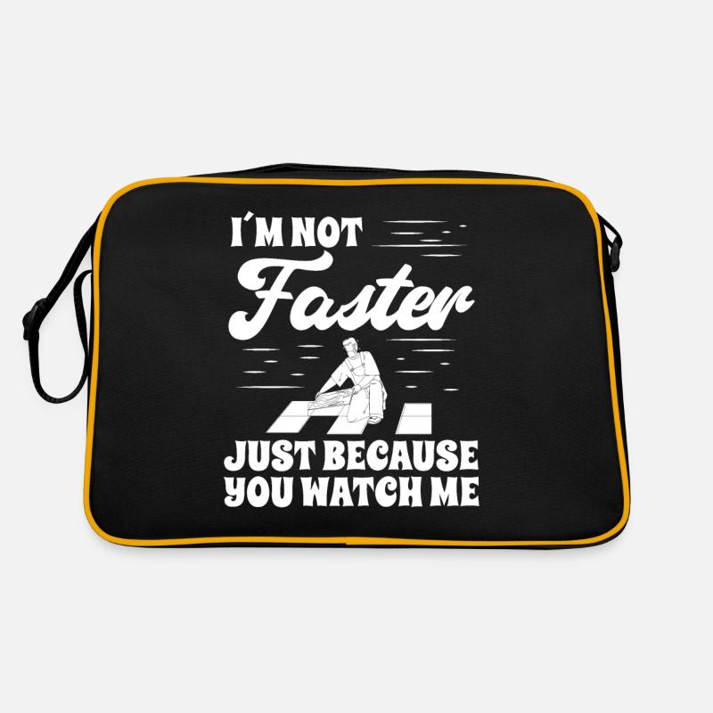 Je ne suis pas plus rapide juste parce que tu regardes Sac Retro