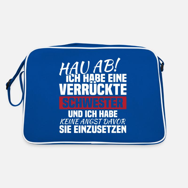 Hau ab! ich habe eine verrückte schwester Retro Tasche
