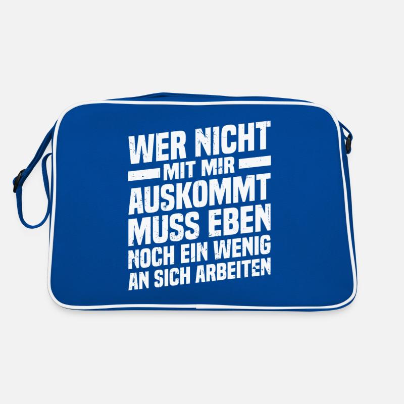 Ceux qui ne s’entendent pas avec moi travaillent sur eux-mêmes Sac Retro