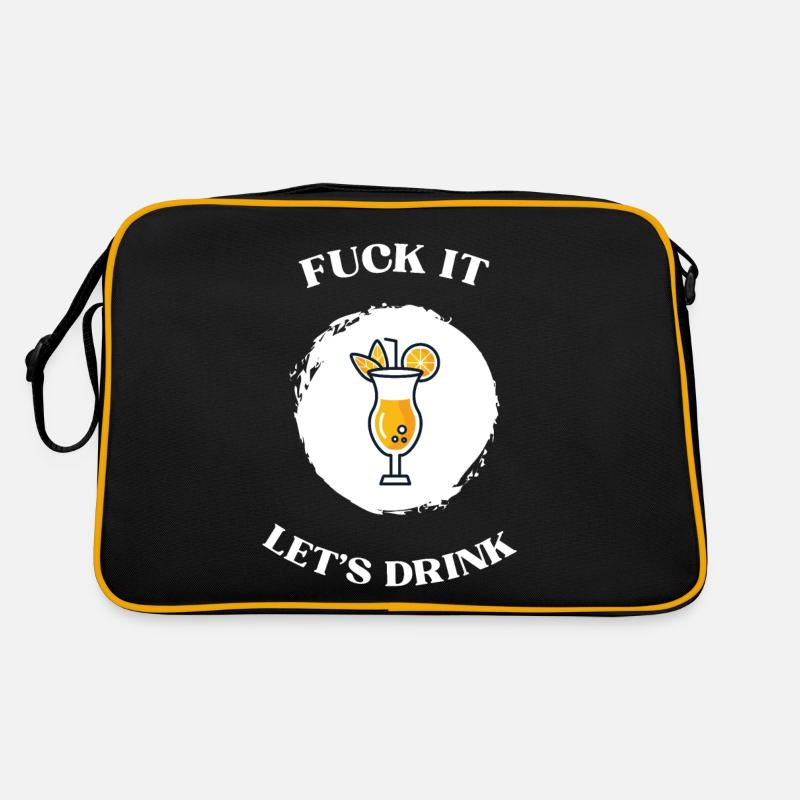 Fuck It lets drink Retro Bag