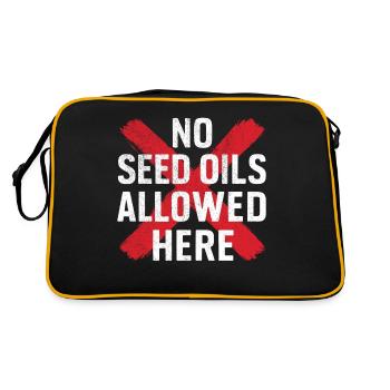 Anti Seed Oils Hate Vegetable Oils Hat Seed Oils - Retro Bag - black/gold - Back