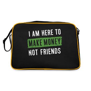 Pas là pour se faire des amis Ici pour gagner de l’argent - Sac Retro - noir/or - Dos