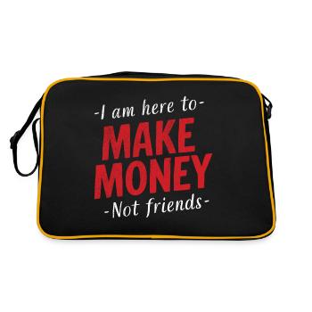 Pas là pour se faire des amis Ici pour gagner de l’argent - Sac Retro - noir/or - Dos