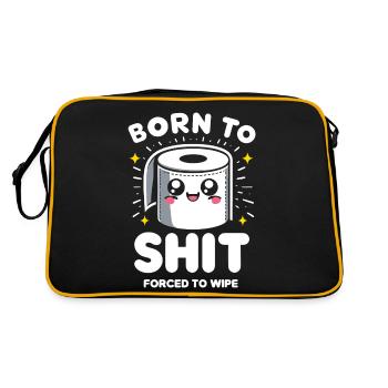 Born to Shit Forced To Wipe Toilet Paper Poop Boys - Retro Bag - black/gold - Back