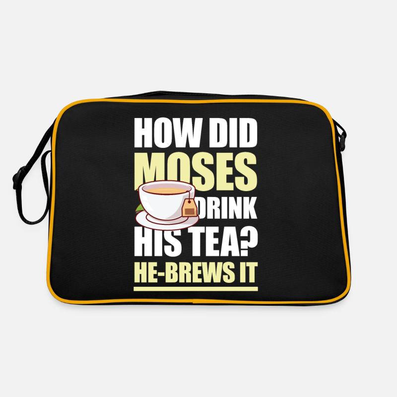 How Did Moses Drink His Tea He-Brews It für einen - Retro Tasche - Schwarz/Gold