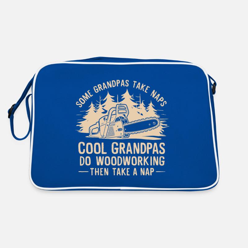Manche Opas machen ein Nickerchen Coole Opas machen Holzarbeiteni Retro Tasche