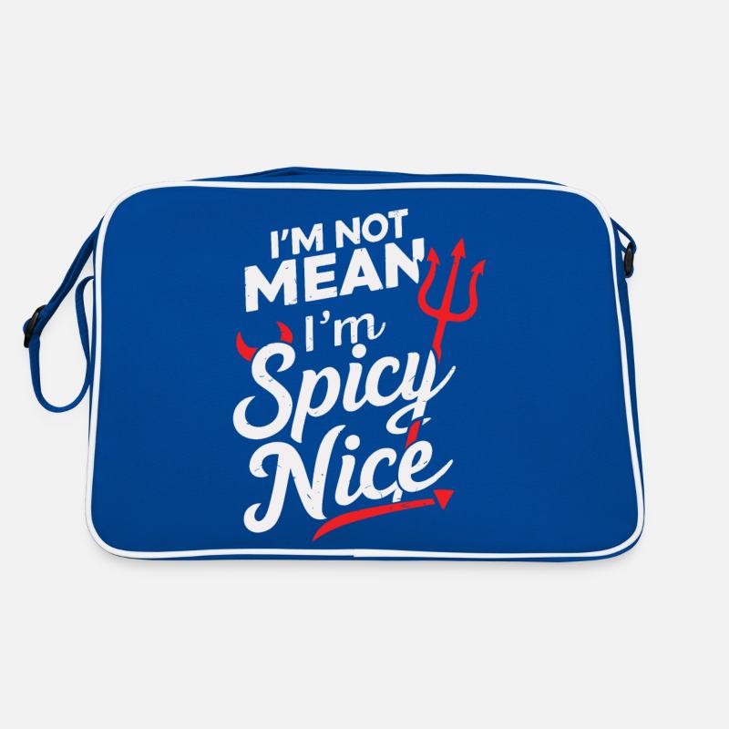 Ich bin nicht gemein, ich bin scharf Nett Lustig Erwachsene Sarkasmus Hu Retro Tasche