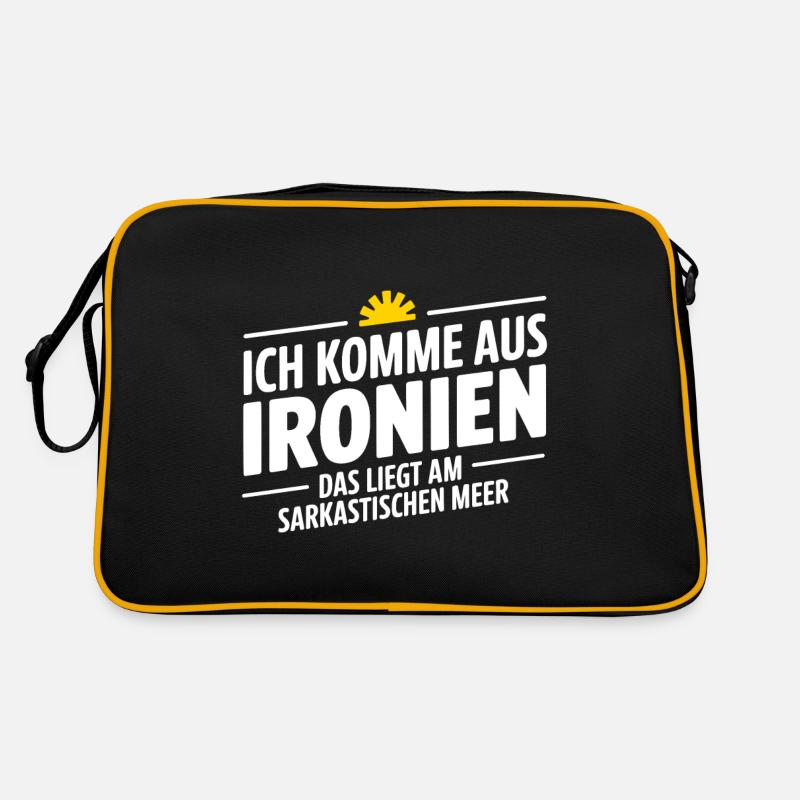 I come from ironies, that's because of the sarcastic M Retro Bag