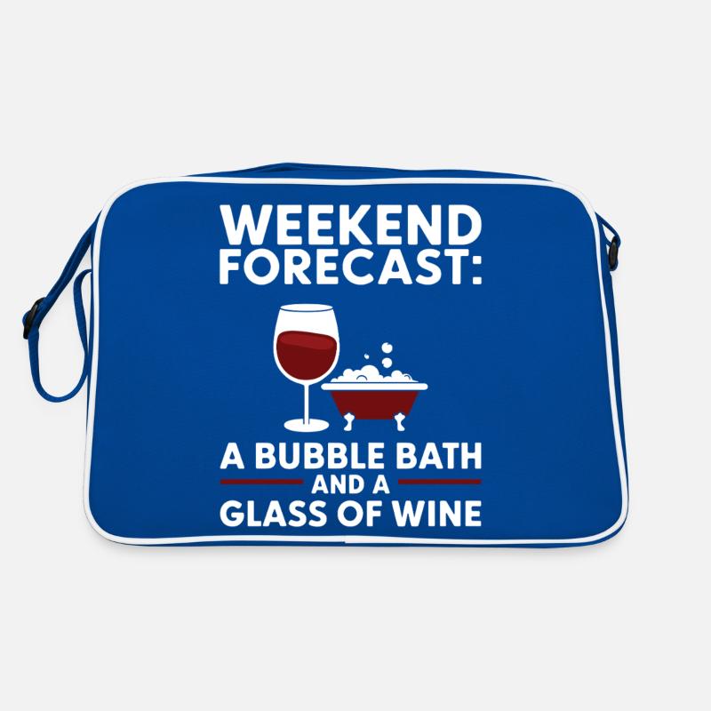 Weekend Forecast A Bubble Bath and a Glass of Wine Retro Bag