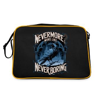 Nevermore? More Like Never Boring Krähe Motiv - Retro Tasche - Schwarz/Gold - Hinten