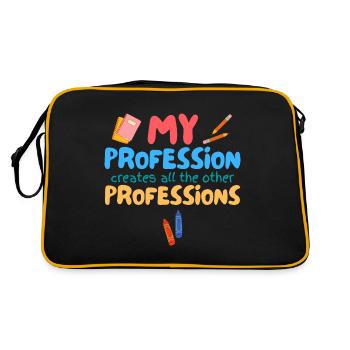 Ma profession crée toutes les autres professions - Sac Retro - noir/or - Dos