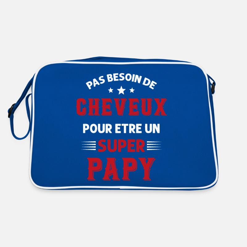Pas Besoin De Cheveux Pour Être Un Super Papy Sac Retro