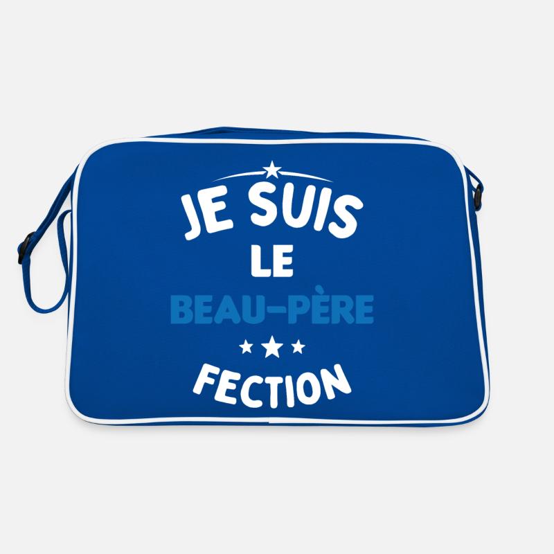 Je suis Le Beau Père-Fection Sac Retro