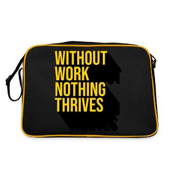 Without Work Nothing Thrives - Retro Bag - black/gold - Back