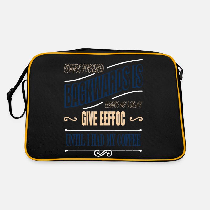 bday quote tired roastedbeans addicted present Retro Tasche