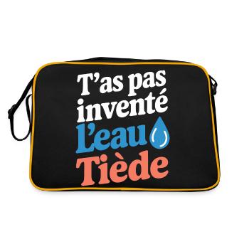 T'as pas inventé l'eau tiède - Sac Retro - noir/or - Dos