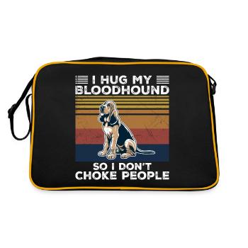 I Hug My Bloodhound So I Don't Choke People - Sac Retro - noir/or - Dos