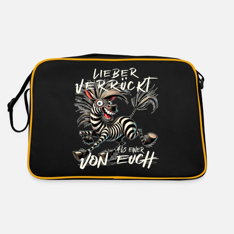 Zebra Lieber verrückt als einer von euch Retro Tasche