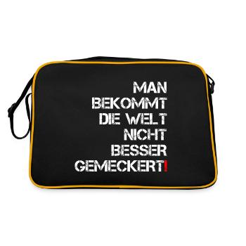 Welt Besser Meckern Lustiger Spruch Frech Geschenk - Retro Tasche - Schwarz/Gold - Hinten