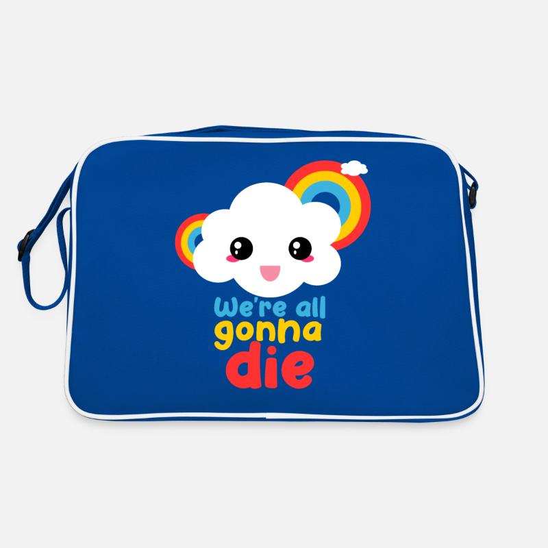 Wir werden alle sterben Funny Rainbow Cloud Retro Tasche