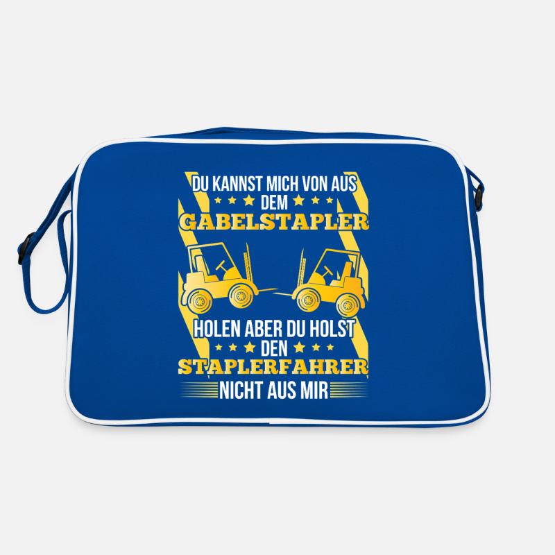 Staplerfahrer – Du kannst mich von der Baustelle Retro Tasche