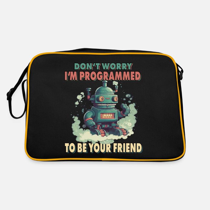 Don't Worry I'm Programmed To Be Your Friend Retro Tasche