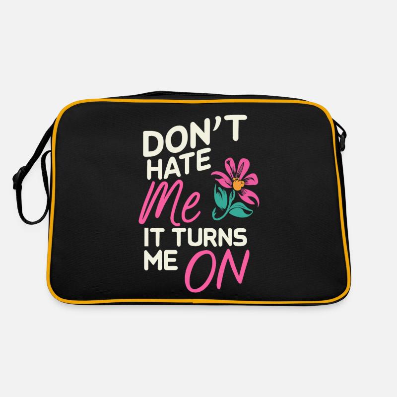 Don't Hate Me It Turns Me on Sarcasm Sayings Retro Bag