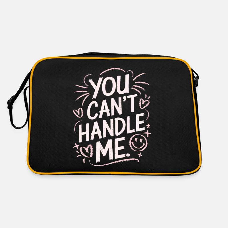 Tu ne peux pas me gérer Sac Retro