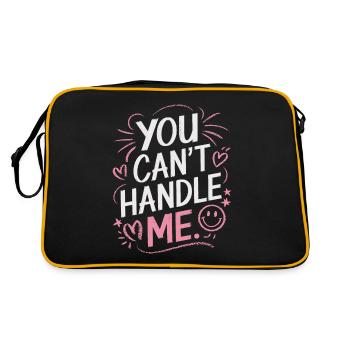 You Can Not Handle Me - Retro Bag - black/gold - Back