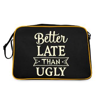 Mieux vaut tard que laide citation de Lustiger Spruch - Sac Retro - noir/or - Dos