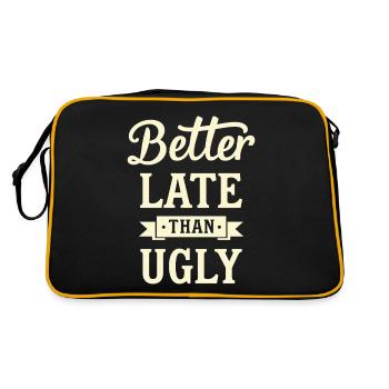 Mieux vaut tard que laide citation de Lustiger Spruch - Sac Retro - noir/or - Dos