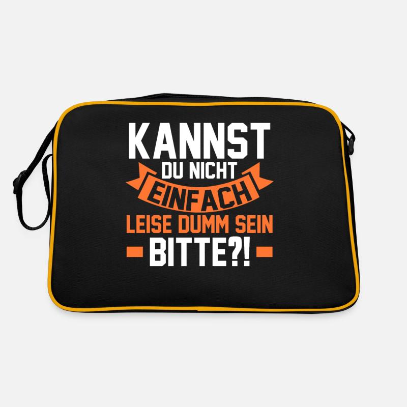 Can't you just be quietly stupid Retro Bag