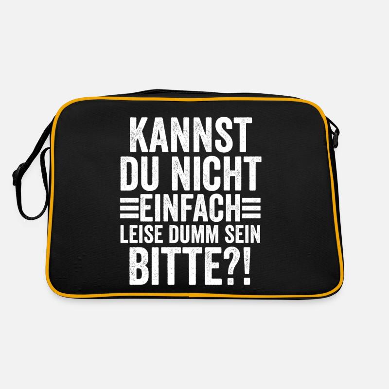 Can't you just be quietly stupid Retro Bag