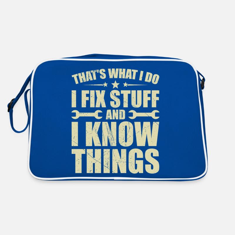 That's what i do i fix stuff and i know things Sac Retro