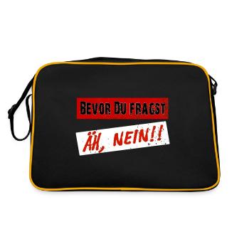 Before you ask, NO! - Clear saying - Retro Bag - black/gold - Back