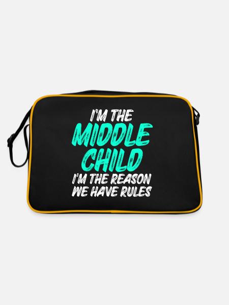 Je suis l’enfant du milieu, je suis la raison pour laquelle nous avons des règles - Sac Retro - noir/or