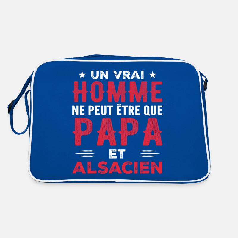 Ein richtiger Mann ist nur ein Vater und ein Elsässer Retro Tasche