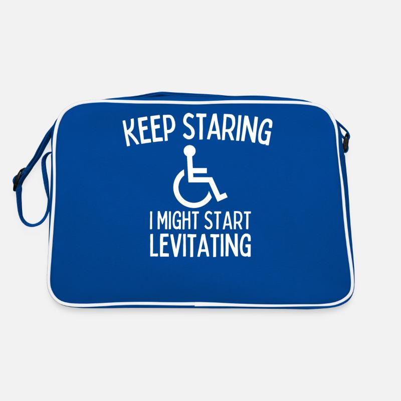 Keep Staring I Might Start Levitating Handicap Retro Bag