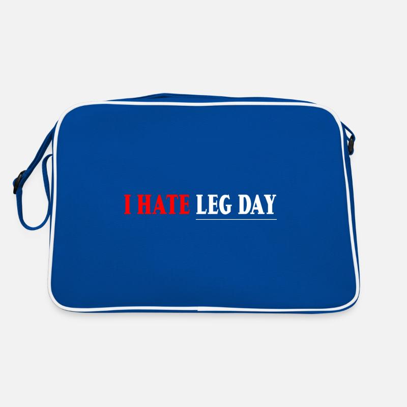 I Hate Leg Day 7 Retro Tasche
