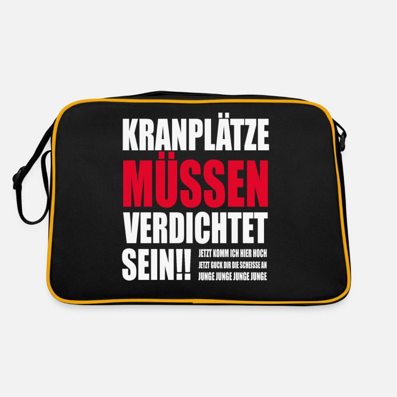 Kranplätze müssen verdichtet sein! Retro Tasche