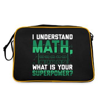 Je comprends les maths, c’est quoi ton super pouvoir ? - Sac Retro - noir/or - Dos
