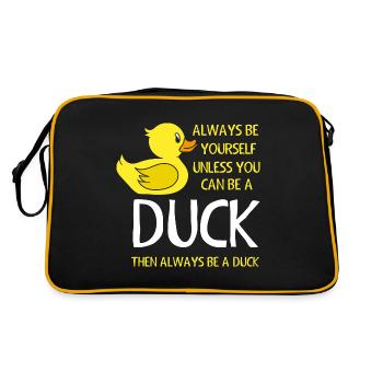 Sois toi-même à moins que tu sois un canard - Sac Retro - noir/or - Dos