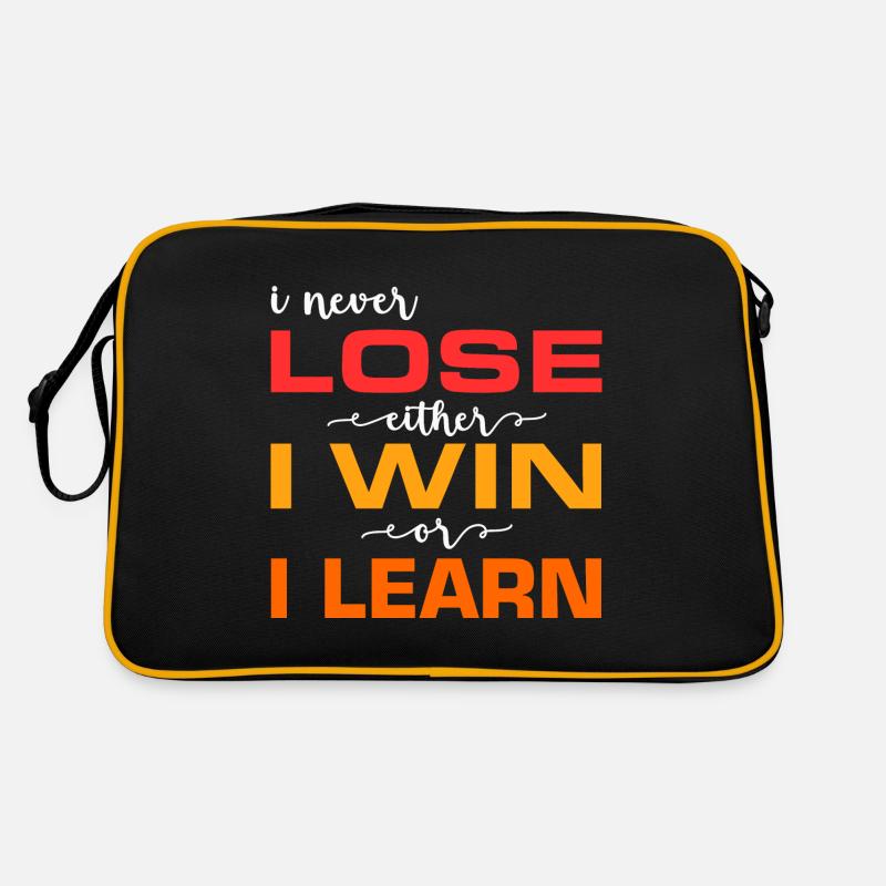 Je ne perds jamais, soit je gagne, soit je perds Sac Retro