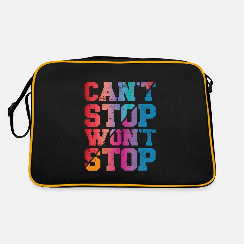 Can't Stop won't Stop Retro Bag