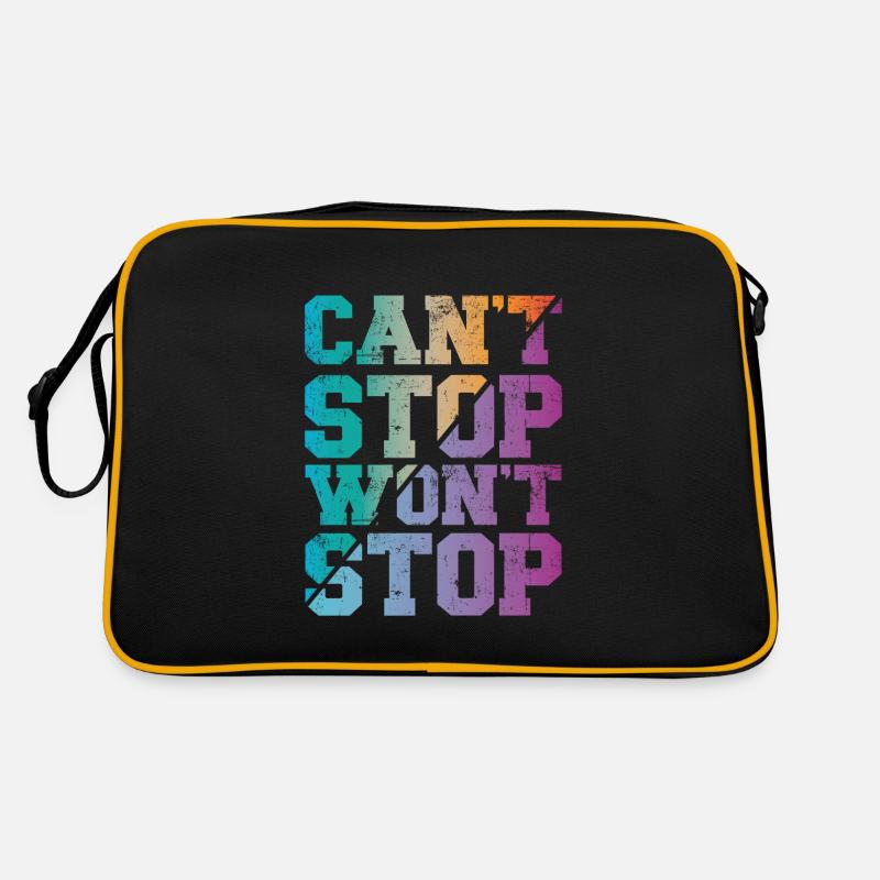 Can't Stop won't Stop Retro Bag